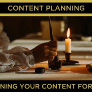 planning your content